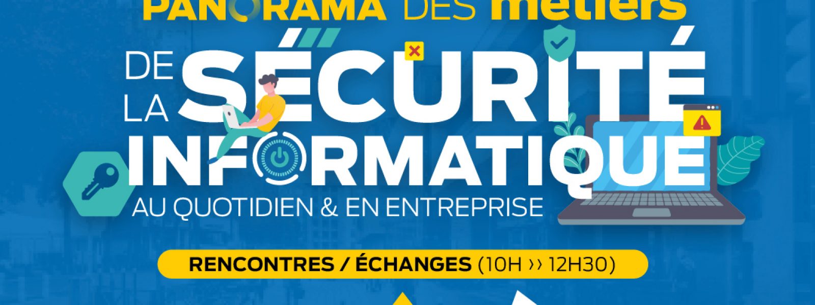 Visuel événement Panorama des métiers de la Sécurité Informatique